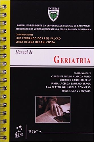Manual De Geriatria Serie Manual Do Residente Da Universidade Paulista De Medicina