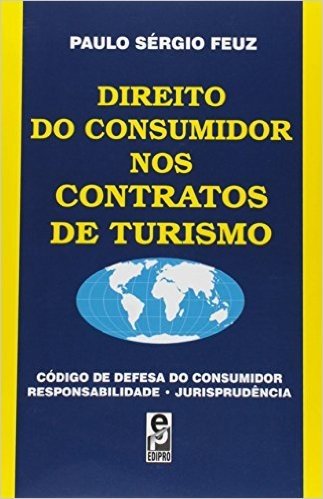 Direito Do Consumidor Nos Contratos De Turismo
