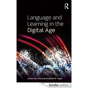 Language and Learning in the Digital Age [Kindle-editie] beoordelingen