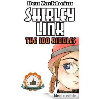 Shirley Link & The 100 Riddles (Activity Book for Kids) (English Edition) [Kindle-editie] beoordelingen