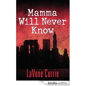 Mamma Will Never Know (English Edition) [Kindle-editie] beoordelingen