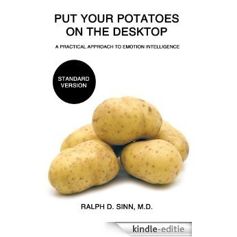 Put Your Potatoes On The Desktop - Standard Version (English Edition) [Kindle-editie]