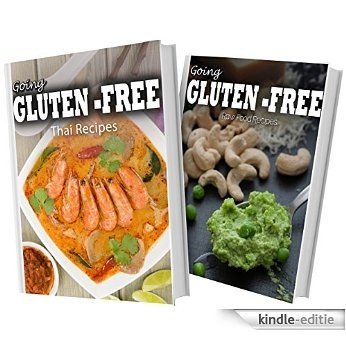 Gluten-Free Thai Recipes and Gluten-Free Raw Food Recipes: 2 Book Combo (Going Gluten-Free) (English Edition) [Kindle-editie] beoordelingen