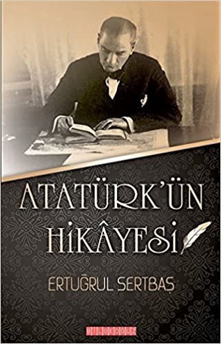 indir Atatürk&#39;ün Hikayesi