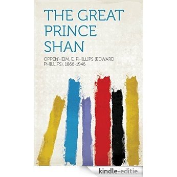 The Great Prince Shan [Kindle-editie]