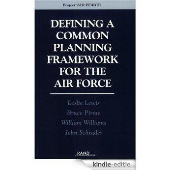 Defining a Common Planning Framework for the Air Force [Kindle-editie] beoordelingen