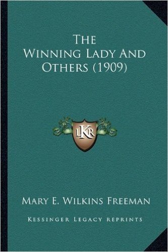 The Winning Lady and Others (1909) the Winning Lady and Others (1909)