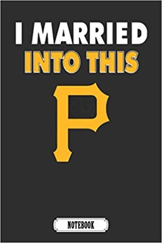 indir I Married Into This Pittsburgh Pirates Baseball MLB Camping Trip Planner Notebook MLB.