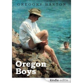 Oregon Boys (The Oregon Chronicles) (English Edition) [Kindle-editie]