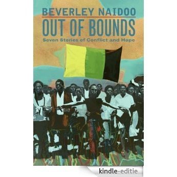 Out of Bounds: Seven Stories of Conflict and Hope [Kindle-editie]