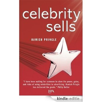 Celebrity Sells [Kindle-editie]