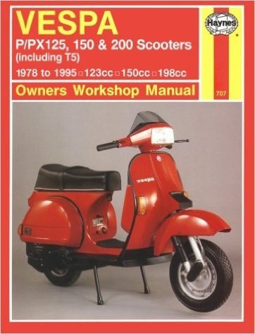 Haynes Vespa P/Px125, 150 and 200: Scooters, 1978 to 1995