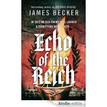 Echo of the Reich: A Chris Bronson Thriller [Kindle-editie]