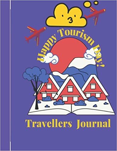 indir TRAVELERS JOURNAL ! HAPPY TOURISM DAY!: A PURPLE COVER TRAVELERS JOURNAL FOR WORLD TOURISM DAY CELEBRATION