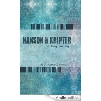 Hanson and Kripter: From End To Beginning (English Edition) [Kindle-editie]