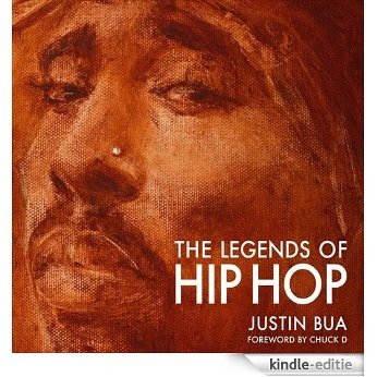 The Legends of Hip Hop [Kindle-editie]