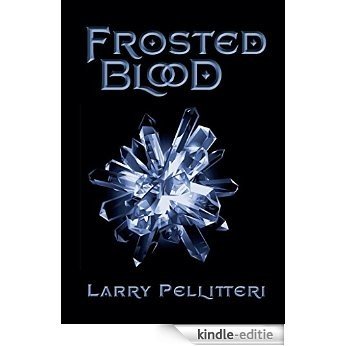 Frosted Blood (English Edition) [Kindle-editie] beoordelingen
