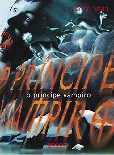 O Príncipe Vampiro. Saga Darren Shan