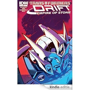 Transformers: Drift: Empire of Stone #2 (of 4) [Kindle-editie]