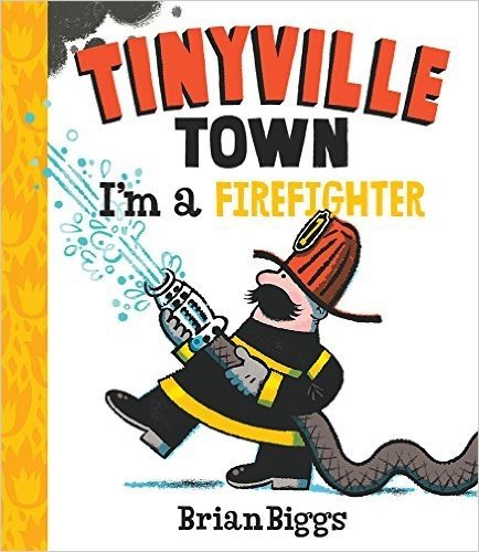 Tinyville Town: I'm a Firefighter