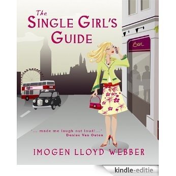 The Single Girl's Guide (English Edition) [Kindle-editie] beoordelingen