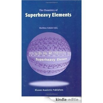 The Chemistry of Superheavy Elements [Kindle-editie]