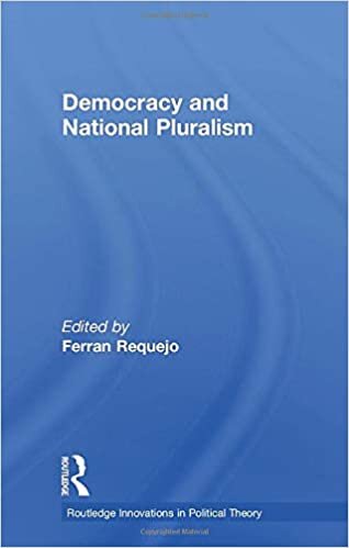 indir Democracy and National Pluralism (Routledge Innovations in Political Theory)