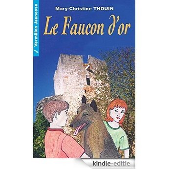 Le faucon d'or [Kindle-editie]