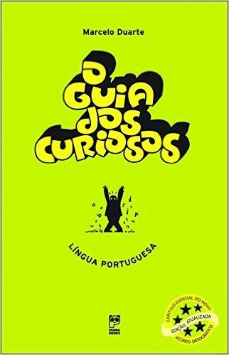 O Guia dos Curiosos. Língua Portuguesa