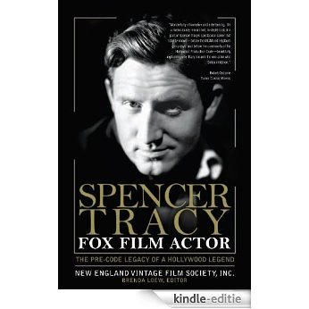 Spencer Tracy Fox Film Actor: The Pre-Code Legacy of a Hollywood Legend (English Edition) [Kindle-editie] beoordelingen