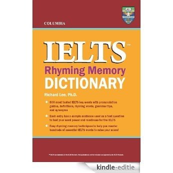 Columbia IELTS Rhyming Memory Dictionary (English Edition) [Kindle-editie]