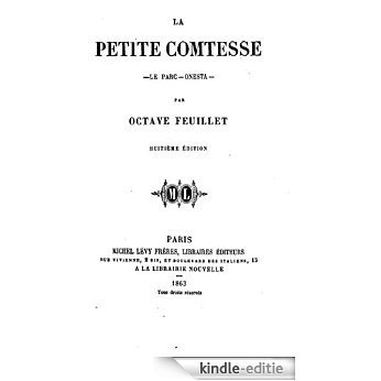 La petite comtesse, Le parc, Onesta (French Edition) [Kindle-editie] beoordelingen
