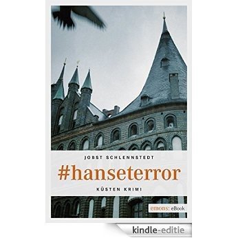 #hanseterror (Küsten Krimi) [Kindle-editie]