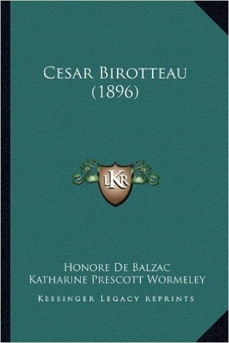 Cesar Birotteau (1896)