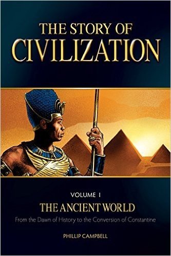 The Story of Civilization: Volume I - The Ancient World