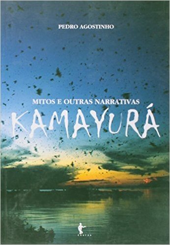 Mitos e Outras Narrativas Kamayurá