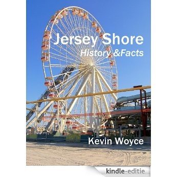 Jersey Shore History and Facts (English Edition) [Kindle-editie]