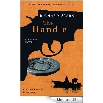 The Handle: A Parker Novel (Parker Novels) [Kindle-editie] beoordelingen