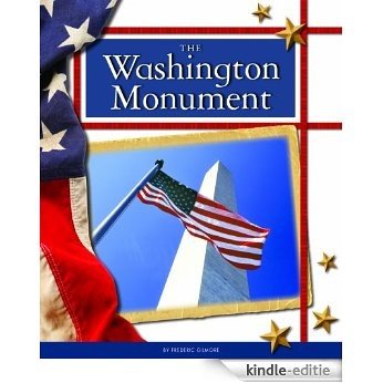 The Washington Monument (United States Landmarks) [Kindle-editie]