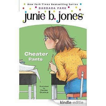 Junie B. Jones #21: Cheater Pants [Kindle-editie] beoordelingen