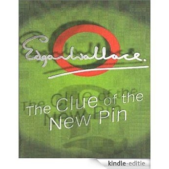 The Clue of the New Pin: (illustrated) (English Edition) [Kindle-editie]