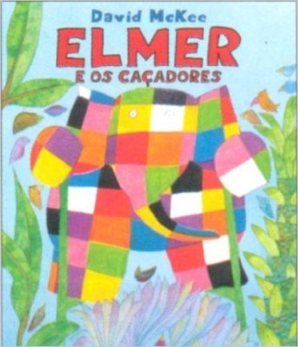 Elmer e os Caçadores