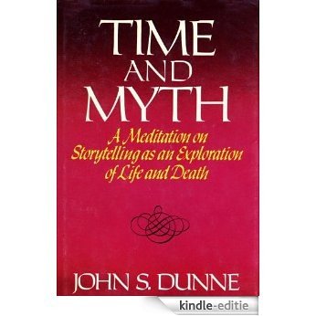 Time And Myth [Kindle-editie]
