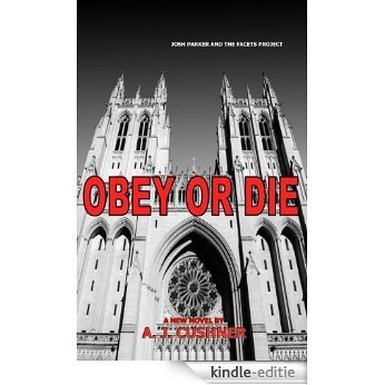 OBEY OR DIE, Josh Parker and The Facets Project (English Edition) [Kindle-editie] beoordelingen