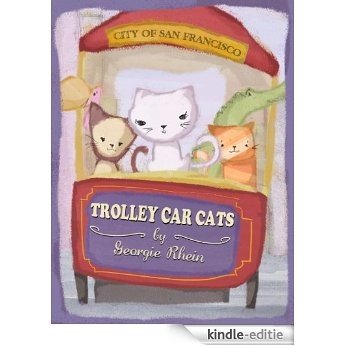 Trolley Car Cats (Jewels San Francisco Adventure Book 1) (English Edition) [Kindle-editie]