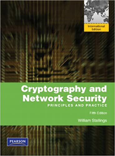 Cryptography and Network Security: Principles and