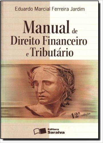 Manual de Direito Financeiro e Tributário