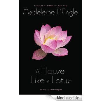 A House Like a Lotus (O'Keefe Family) [Kindle-editie]