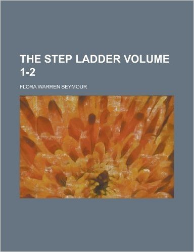 The Step Ladder Volume 1-2