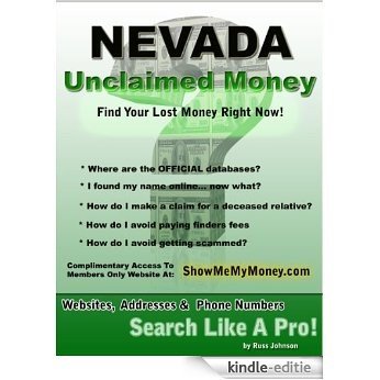 Nevada Unclaimed Money: How To Find (Free Missing Money, Unclaimed Property & Funds Book 28) (English Edition) [Kindle-editie]